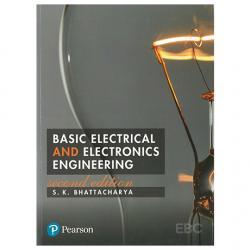 BASIC ELECTRICAL AND ELECTRONICS ENGINEERING -SECOND EDITION