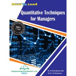 KTU MBA Sem1 Quantitative Techniques for Managers By Dr K S Divakaran Nair n Prof C S Hariharan